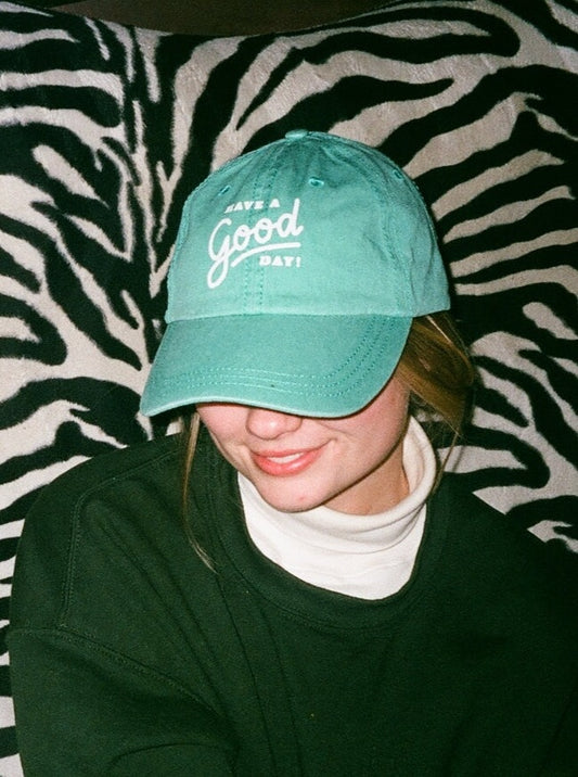 Have a Good Day - dad hat