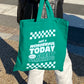 Wonderful Today - Tote