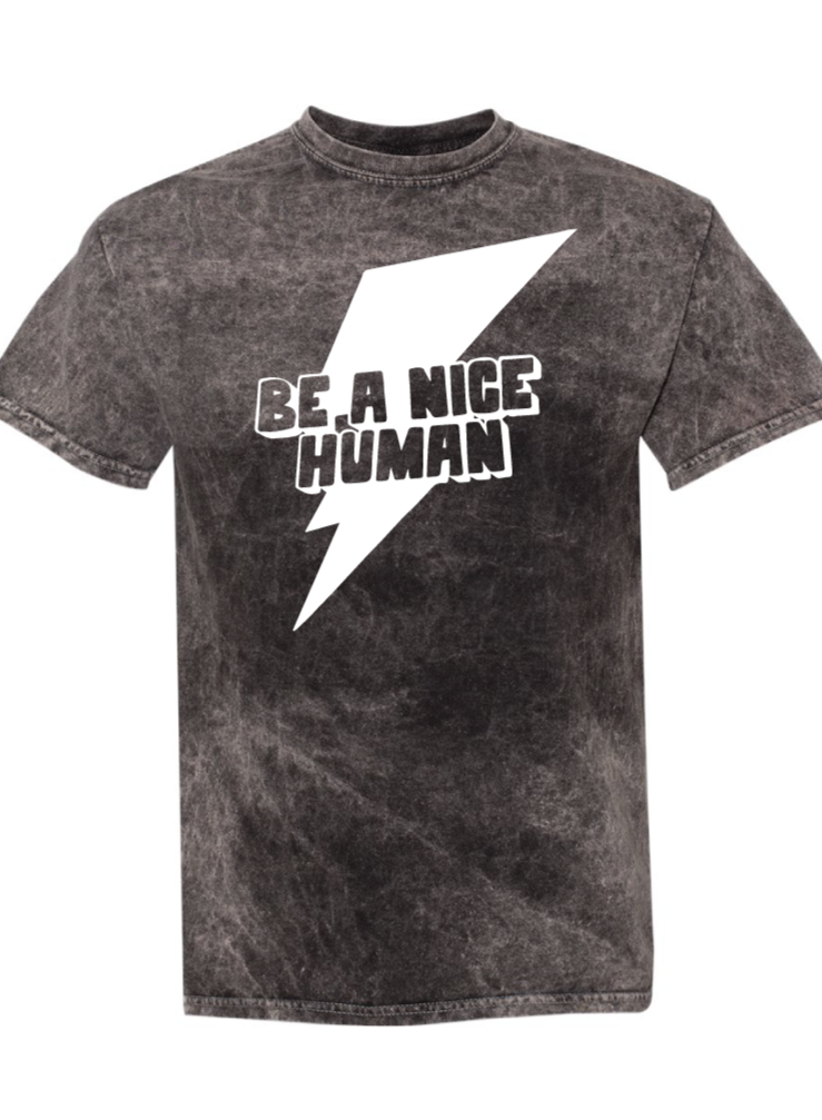 Be a Nice Human - Shirt